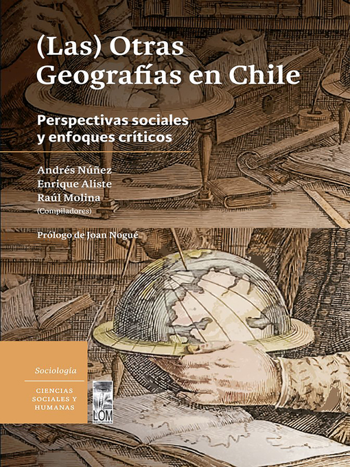 Title details for (Las) Otras geografías en Chile by Andrés Núñez - Available